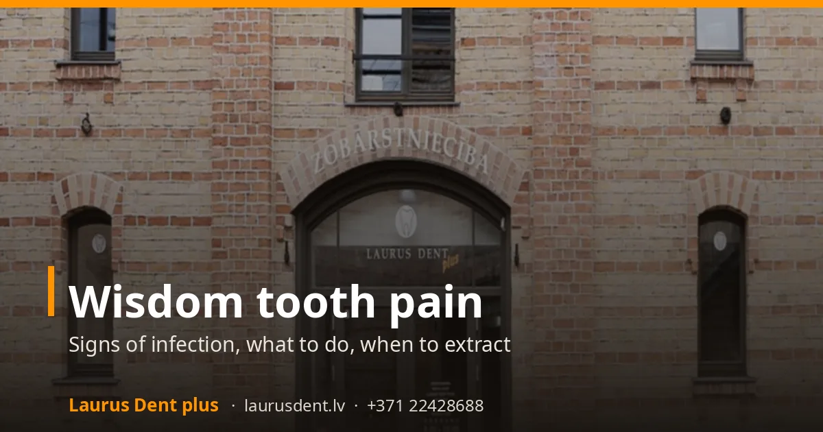 Wisdom tooth pain: signs of infection, what to do, when to extract